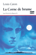 Corne de brume (La)